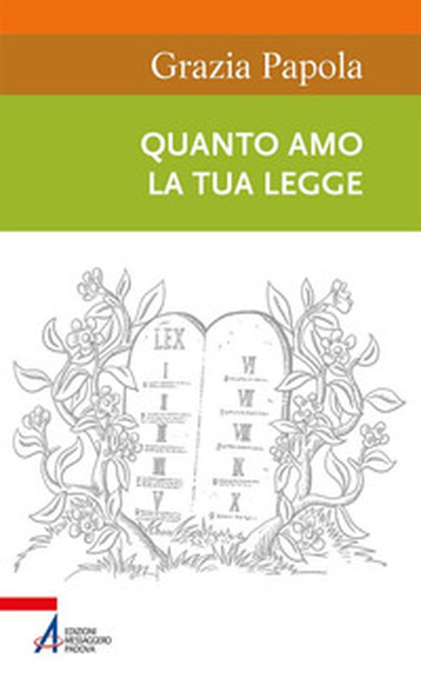 Quanto amo la tua legge - Librerie.coop Quanto amo la tua legge - Librerie.coop