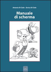 Manuale di scherma - Librerie.coop Manuale di scherma - Librerie.coop