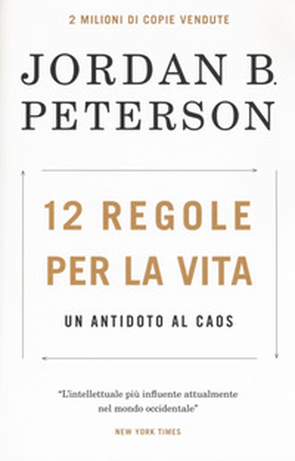 12 regole per la vita. Un antidoto al caos - Librerie.coop 12 regole per la vita. Un antidoto al caos - Librerie.coop
