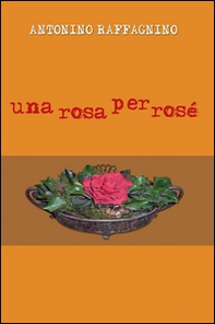 Una rosa per rosé - Librerie.coop