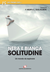 Nera e bianca solitudine - Librerie.coop