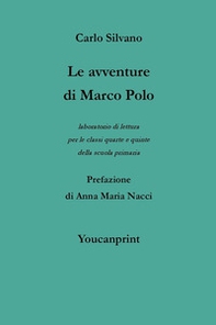 Le avventure di Marco Polo - Librerie.coop