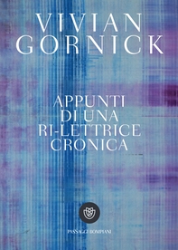 Appunti di una ri-lettrice cronica - Librerie.coop