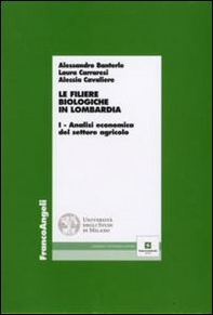 Le filiere biologiche in Lombardia - Librerie.coop Le filiere biologiche in Lombardia - Librerie.coop