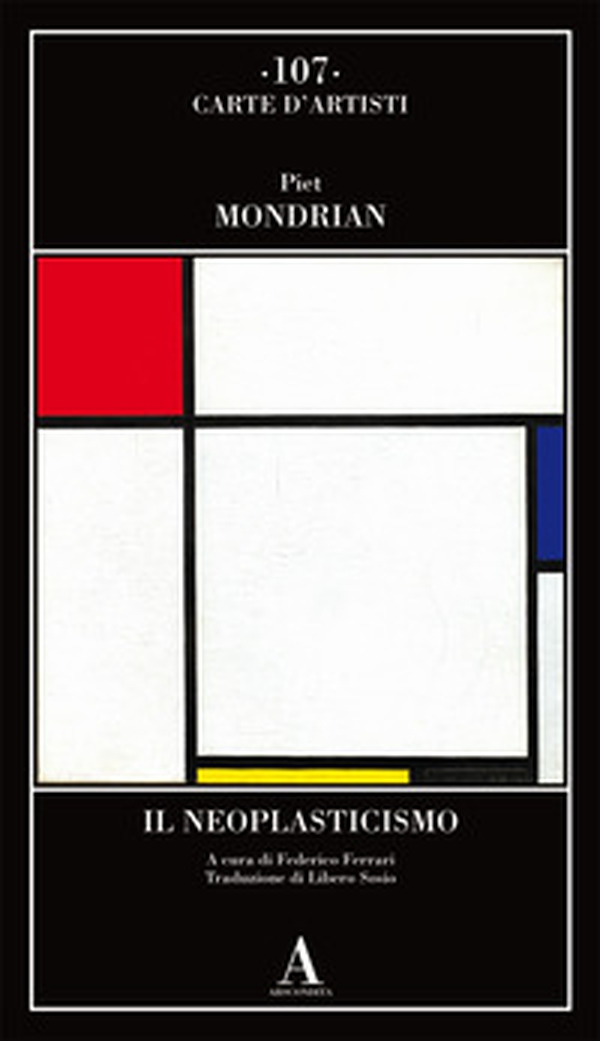Il Neoplasticismo - Librerie.coop Il Neoplasticismo - Librerie.coop