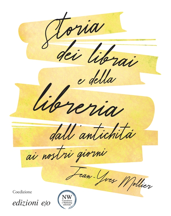Storia dei librai e della libreria dall’antichità ai nostri giorni - Librerie.coop Storia dei librai e della libreria dall’antichità ai nostri giorni - Librerie.coop