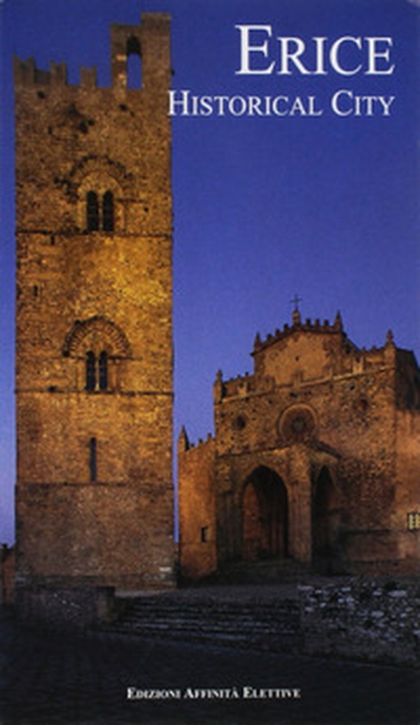 Erice. Historical city - Librerie.coop Erice. Historical city - Librerie.coop