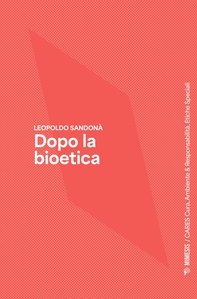 Dopo la bioetica - Librerie.coop Dopo la bioetica - Librerie.coop