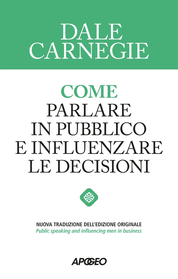 Come parlare in pubblico e influenzare le decisioni - Librerie.coop