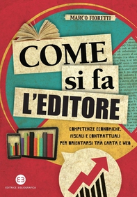 Come si fa l'editore - Librerie.coop Come si fa l'editore - Librerie.coop