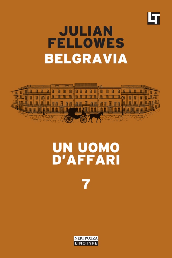 Belgravia capitolo 7 - Un uomo d’affari - Librerie.coop Belgravia capitolo 7 - Un uomo d’affari - Librerie.coop
