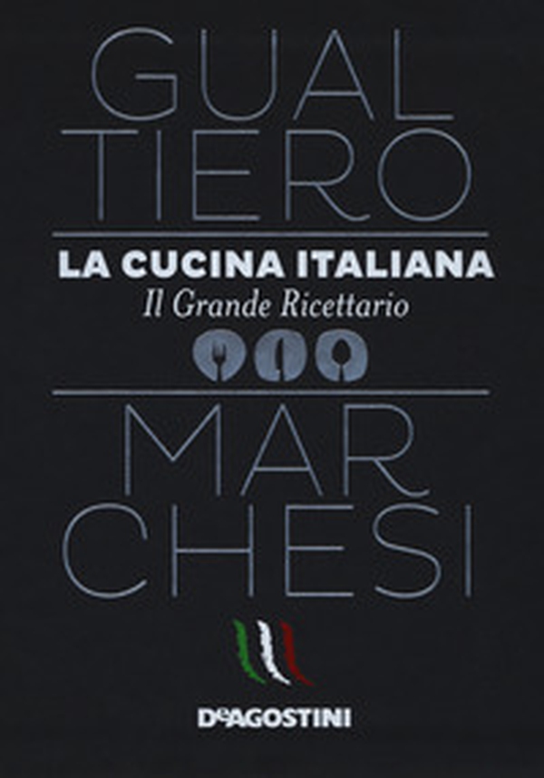 La cucina italiana. Il grande ricettario - Librerie.coop La cucina italiana. Il grande ricettario - Librerie.coop