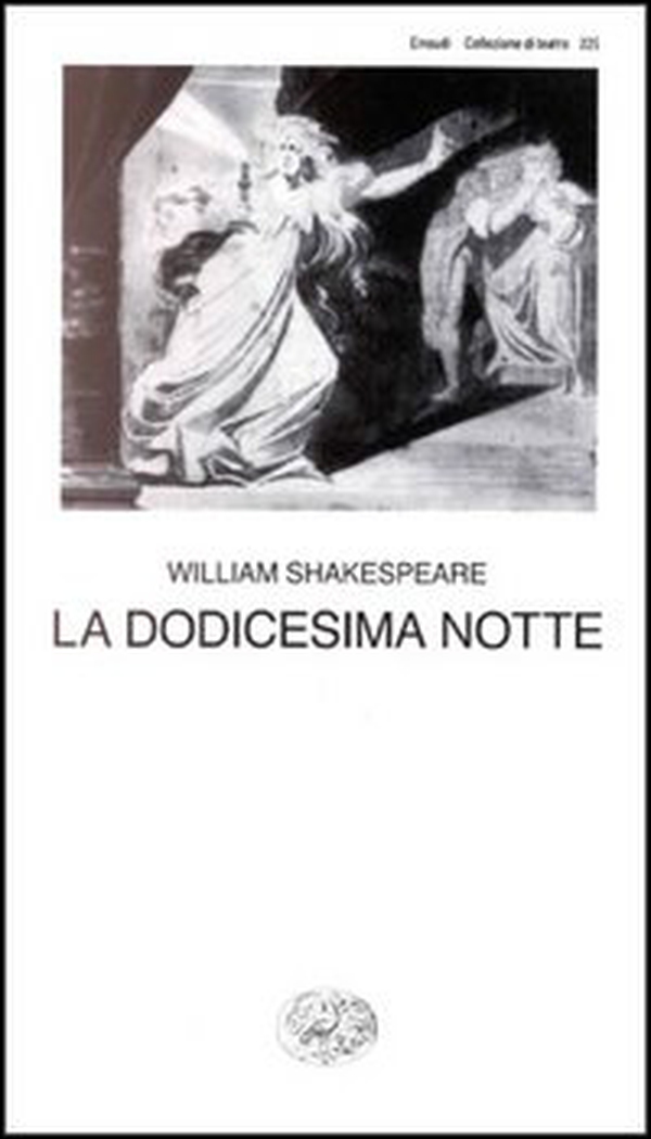 La dodicesima notte - Librerie.coop La dodicesima notte - Librerie.coop