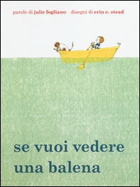 Se vuoi vedere una balena - Librerie.coop Se vuoi vedere una balena - Librerie.coop