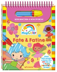 Fate & fatine. Magicolor - Librerie.coop