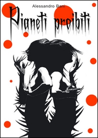 Pianeti proibiti - Librerie.coop