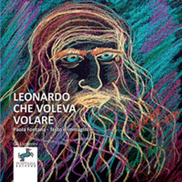 Leonardo che voleva volare - Librerie.coop Leonardo che voleva volare - Librerie.coop