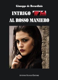 Intrigo al Rosso Maniero - Librerie.coop