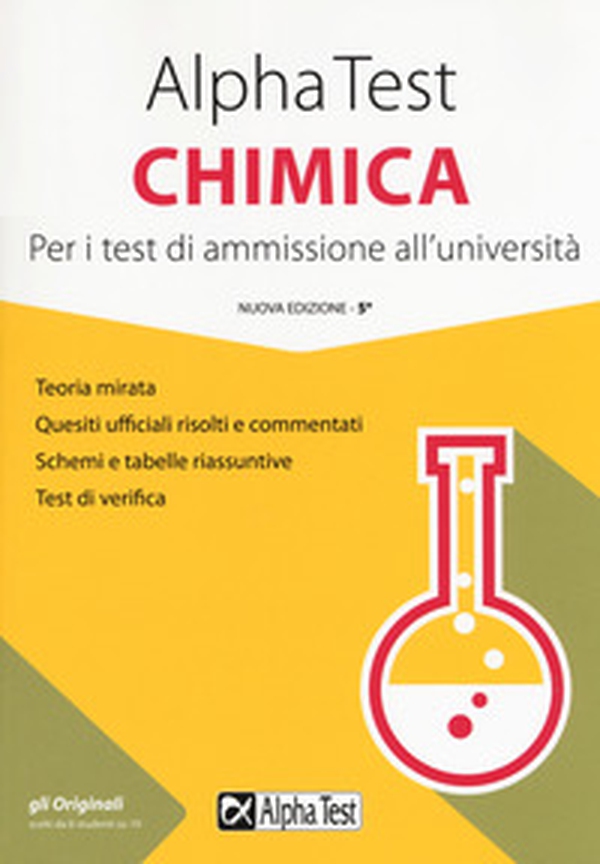 Alpha Test chimica. Per i test di ammissione all'università - Librerie.coop Alpha Test chimica. Per i test di ammissione all'università - Librerie.coop