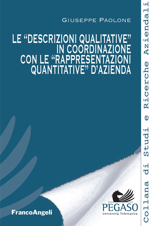 Le "descrizione qualitative" in coordinazione con le "rappresentazioni quantitative" d'azienda - Librerie.coop Le "descrizione qualitative" in coordinazione con le "rappresentazioni quantitative" d'azienda - Librerie.coop