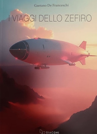 I viaggi dello Zefiro - Librerie.coop I viaggi dello Zefiro - Librerie.coop