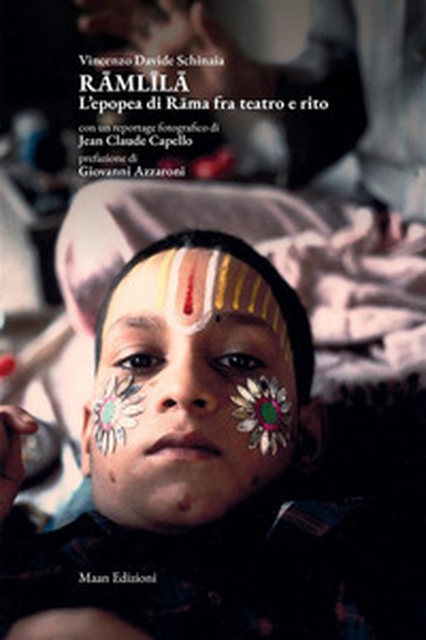 Ramlila. L'epopea di Rama fra teatro e rito - Librerie.coop Ramlila. L'epopea di Rama fra teatro e rito - Librerie.coop