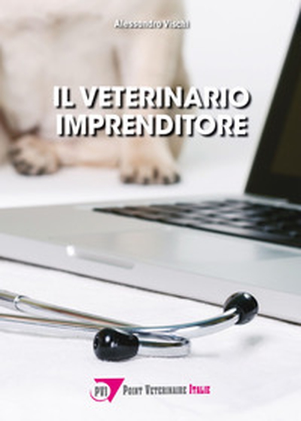 Il veterinario imprenditore - Librerie.coop Il veterinario imprenditore - Librerie.coop