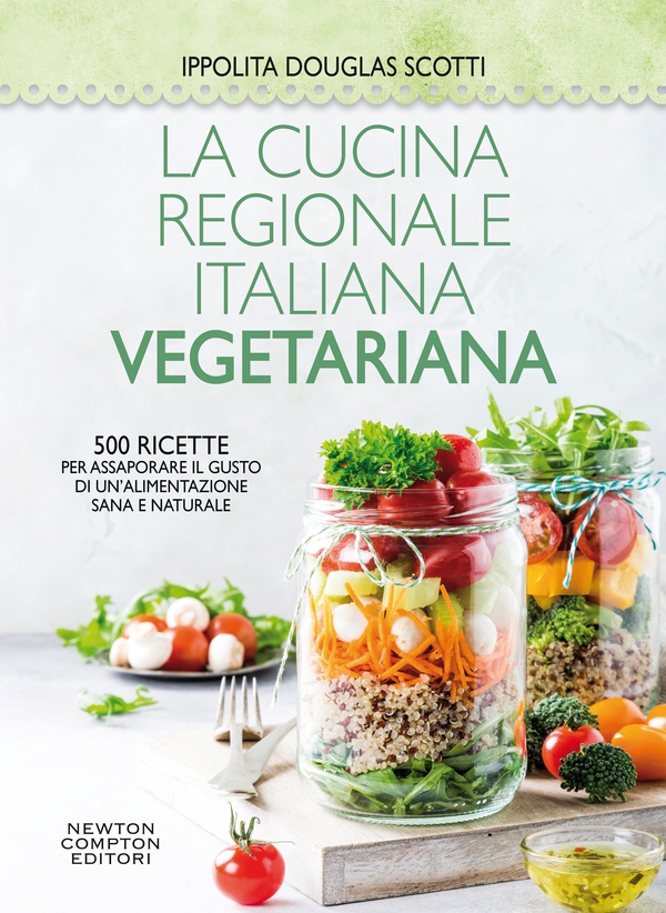 La cucina regionale italiana vegetariana - Librerie.coop La cucina regionale italiana vegetariana - Librerie.coop