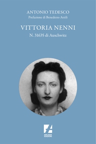 Vittoria Nenni, n. 31635 di Auschwitz - Librerie.coop Vittoria Nenni, n. 31635 di Auschwitz - Librerie.coop