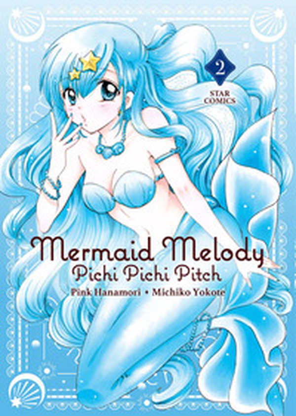 Mermaid Melody. Pichi pichi pitch - Vol. 2 - Librerie.coop Mermaid Melody. Pichi pichi pitch - Vol. 2 - Librerie.coop
