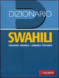 Dizionario swahili. Italiano-swahili, swahili-italiano - Librerie.coop