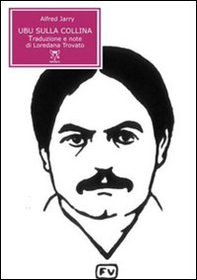 Ubu sulla collina. Testo francese a fronte - Librerie.coop