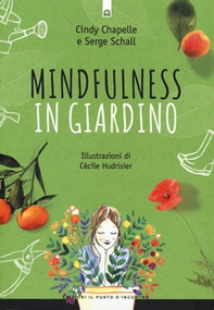 Mindfulness in giardino - Librerie.coop Mindfulness in giardino - Librerie.coop