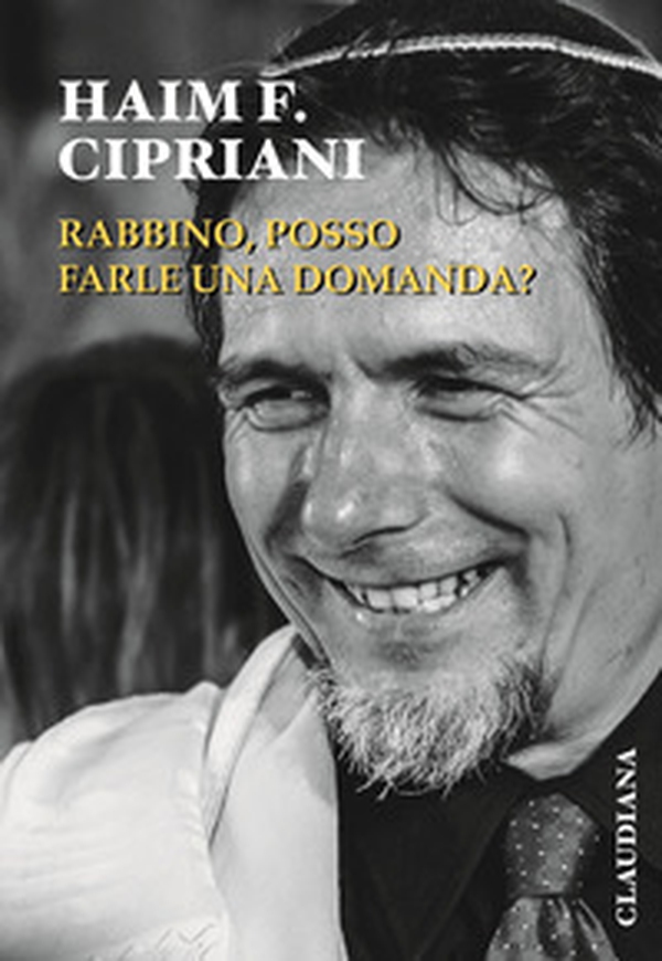 Rabbino, posso farle una domanda? Domande e risposte a un rabbino - Librerie.coop Rabbino, posso farle una domanda? Domande e risposte a un rabbino - Librerie.coop