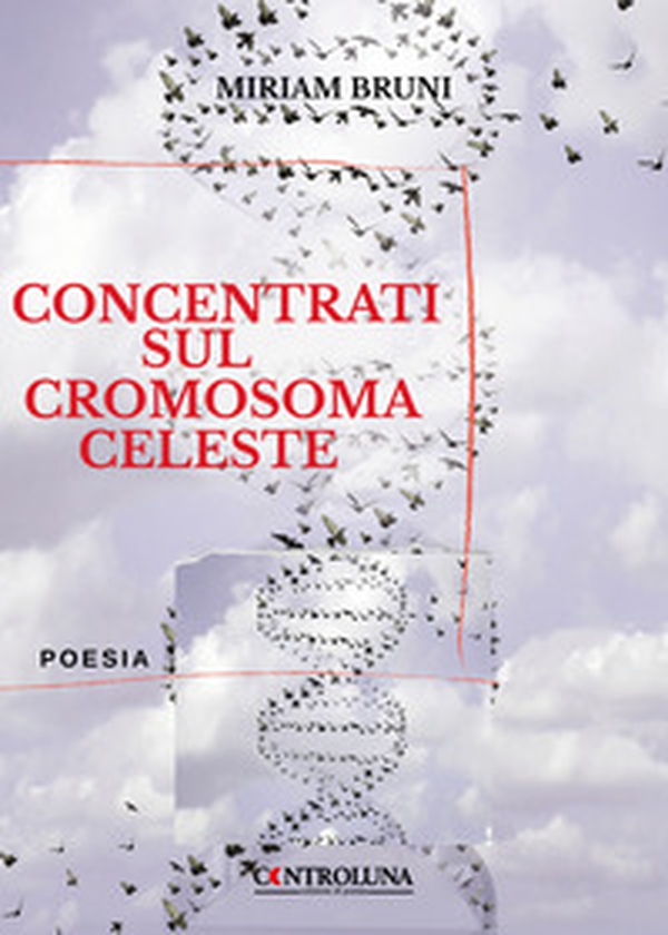 Concentrati sul cromosoma celeste - Librerie.coop Concentrati sul cromosoma celeste - Librerie.coop