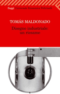 Disegno industriale: un riesame - Librerie.coop