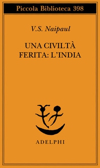 Una civiltà ferita: l'India - Librerie.coop