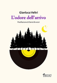 L'odore dell'arrivo - Librerie.coop