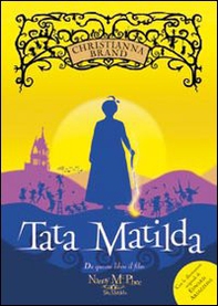 Tata Matilda - Librerie.coop Tata Matilda - Librerie.coop