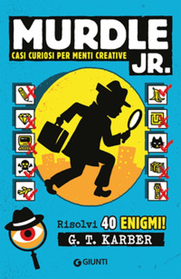 Casi curiosi per menti creative. Murdle jr.. Risolvi 40 enigmi! - Librerie.coop