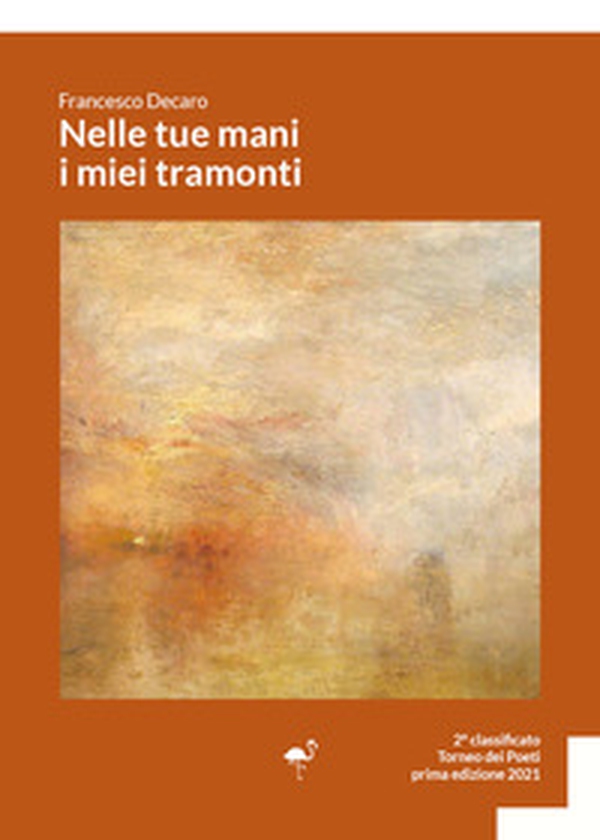 Nelle tue mani i miei tramonti - Librerie.coop Nelle tue mani i miei tramonti - Librerie.coop