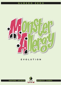 Monster Allergy. Evolution - Vol. 0 - Librerie.coop