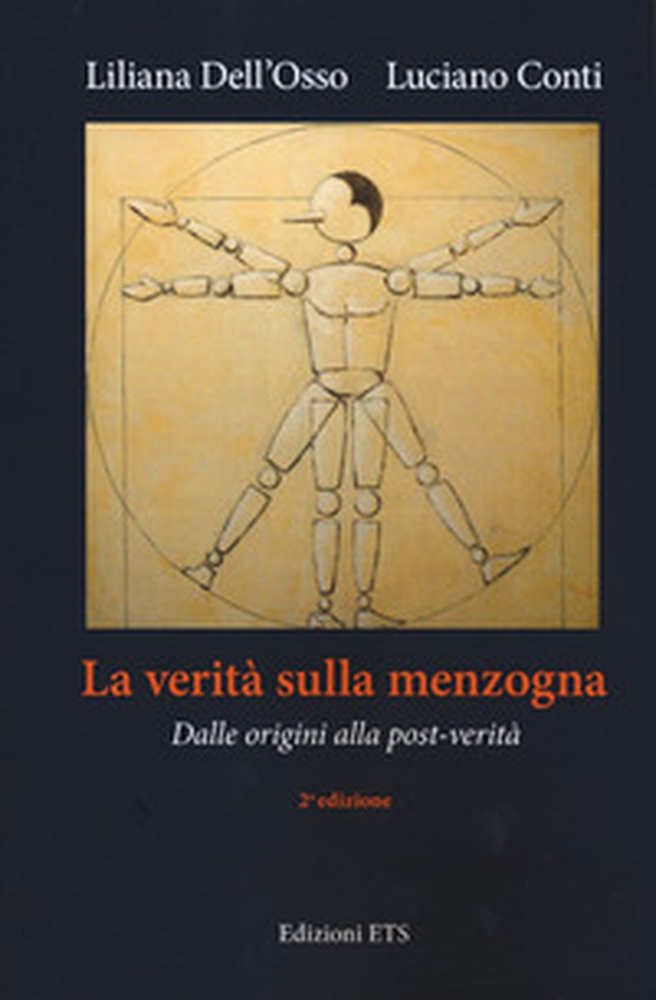 La verità sulla menzogna. Dalle origini alla post-verità - Librerie.coop La verità sulla menzogna. Dalle origini alla post-verità - Librerie.coop