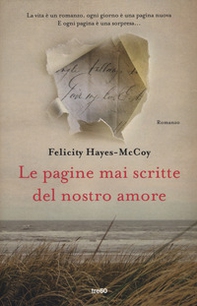 Le pagine mai scritte del nostro amore - Librerie.coop Le pagine mai scritte del nostro amore - Librerie.coop