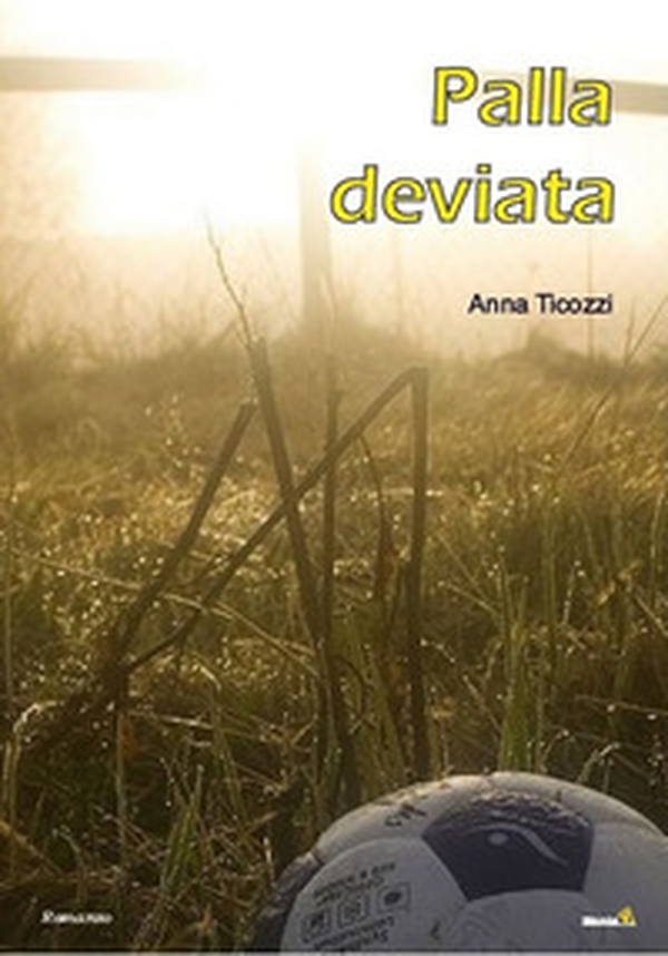 Palla deviata - Librerie.coop Palla deviata - Librerie.coop