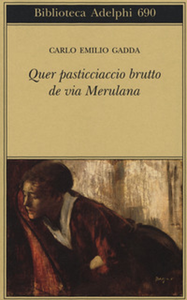 Quer pasticciaccio brutto de via Merulana - Librerie.coop Quer pasticciaccio brutto de via Merulana - Librerie.coop