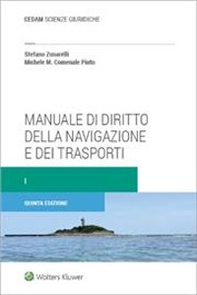 Manuale di diritto della navigazione e dei trasporti - Vol. 1 - Librerie.coop