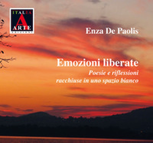 Emozioni liberate. Poesie e riflessioni racchiuse in uno spazio bianco - Librerie.coop Emozioni liberate. Poesie e riflessioni racchiuse in uno spazio bianco - Librerie.coop
