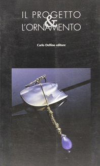 Il progetto e l'ornamento - Librerie.coop