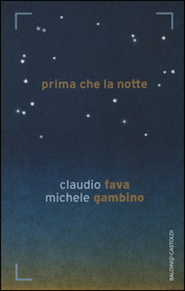 Prima che la notte - Librerie.coop Prima che la notte - Librerie.coop